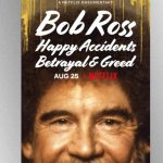 Streaming today on Netflix: the documentary ‘Bob Ross: Happy Accidents, Betrayal & Greed’