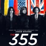 Jessica Chastain, Penelope Cruz, Diane Kruger, Lupita Nyong’o and Bingbing Fan save the world in ‘The 355’