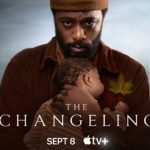 LaKeith Stanfield & Clark Backo give a peek into their Apple TV+ show ‘The Changeling’