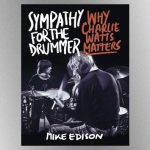 Recent Charlie Watts biographical book moves up Amazon best seller lists in wake of drummer’s death