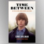 The Byrds’ Chris Hillman to release audiobook version of his 2020 memoir, ‘Time Between,’ in October