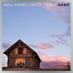 Neil Young & Crazy Horse releasing new album, Barn, in December; Harvest rarities collection due in 2022