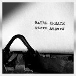 Ex-Journey frontman Steve Augeri releases new single, “Bated Breath,” from upcoming solo album