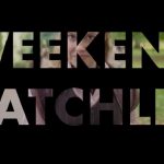 Weekend Watchlist: What’s new on streaming